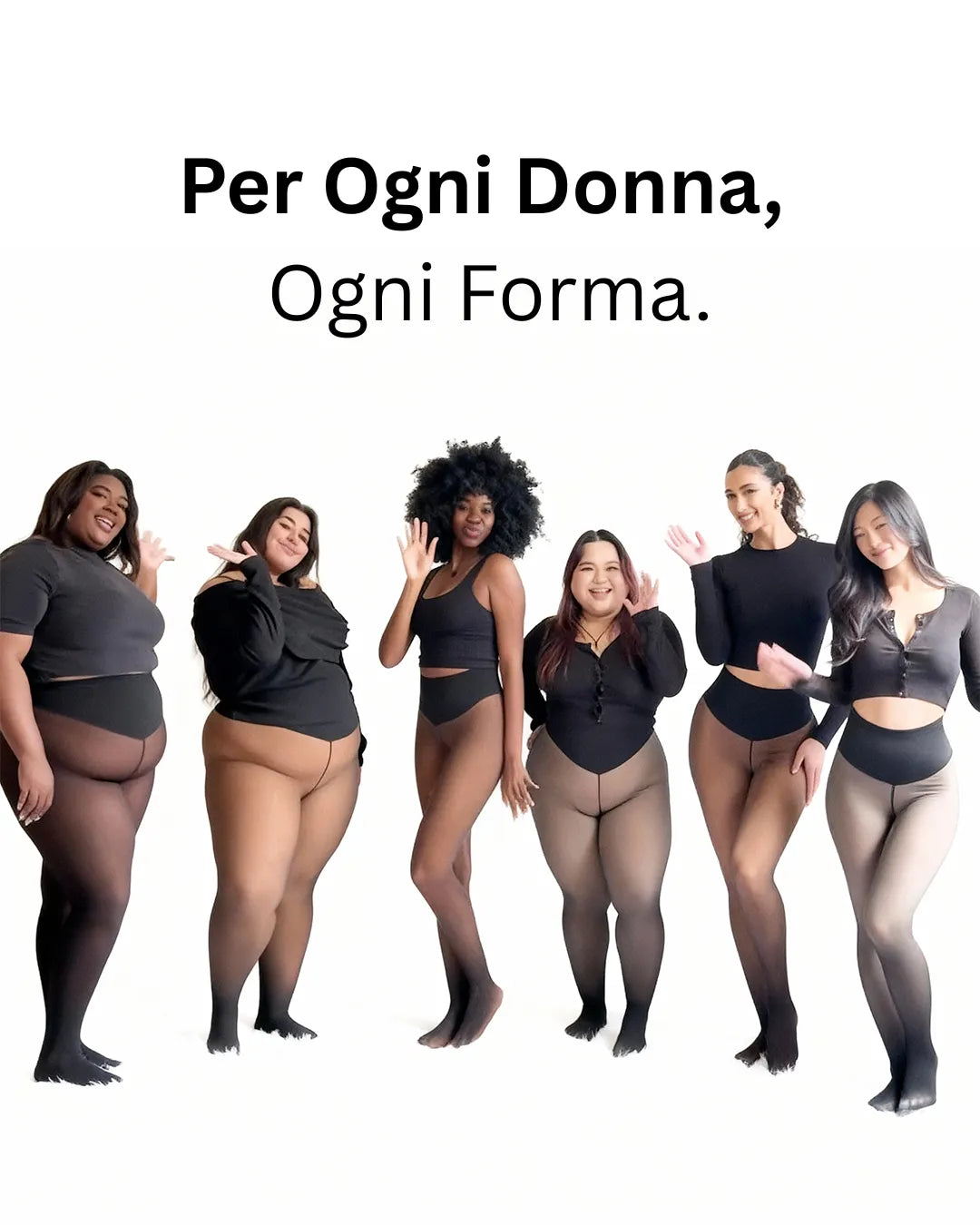 Per ogni donna, ogni forma
